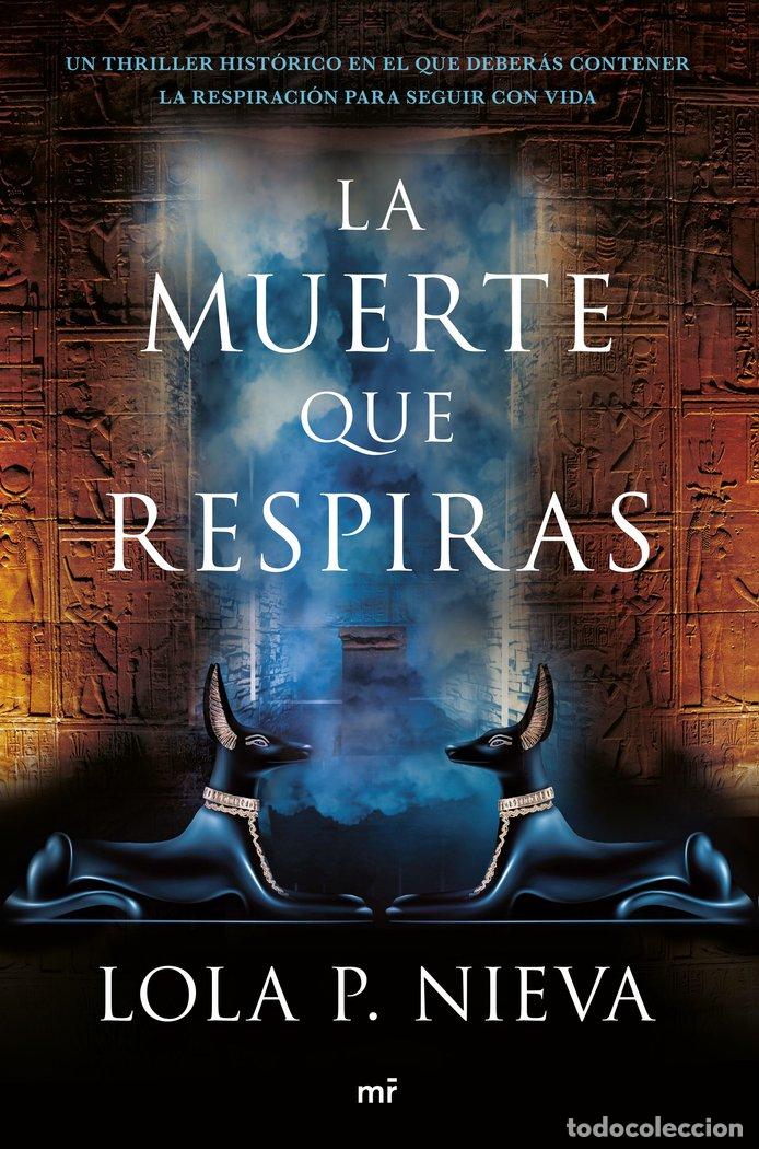 Livres: LA MUERTE QUE RESPIRAS - LOLA P. NIEVA