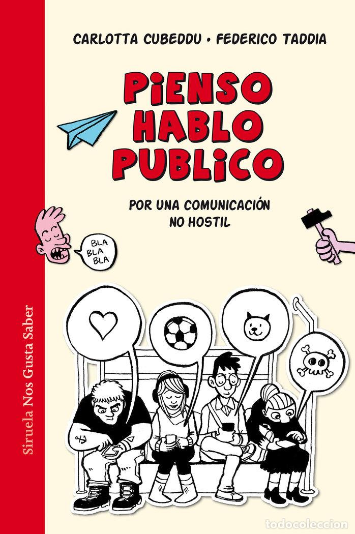 Libros: PIENSO HABLO PUBLICO - CUBBEDU, CARLOTA