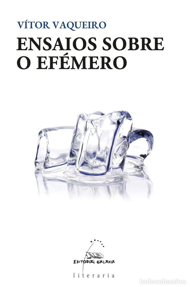 B&uuml;cher: ENSAIOS SOBRE O EFEMERO - VAQUEIRO, VITOR