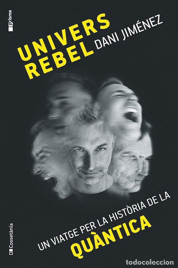 Livros: UNIVERS REBEL - DANI JIMENEZ ALBIAC