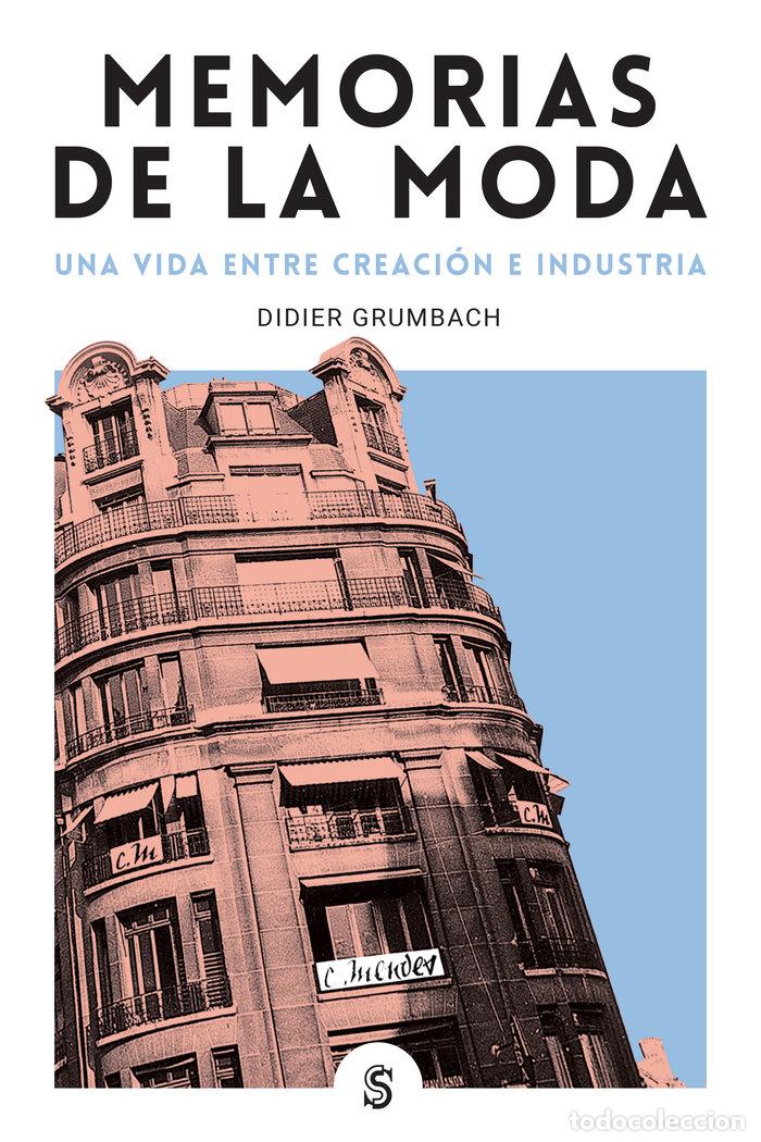 books: MEMORIAS DE LA MODA - GRUMBACH, DIDIER