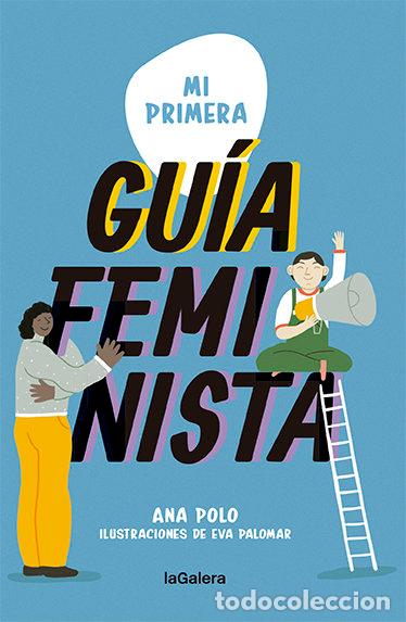books: MI PRIMERA GUIA FEMINISTA - ANA POLO