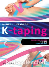 Libros: GUIA ILUSTRADA DEL K TAPING,LA - KUMBRIC, BIRGIT