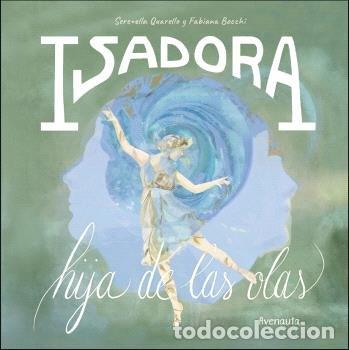 Livros: ISADORA HIJA DE LAS OLAS - QUARELLO, SERENELLA