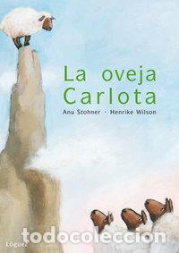 Livros: OVEJA CARLOTA ,LA - STOHNER, ANU