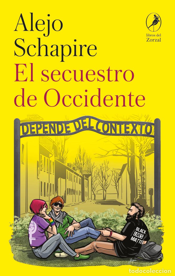 Libros: SECUESTRO DE OCCIDENTE,EL - SCHAPIRE, ALEJO