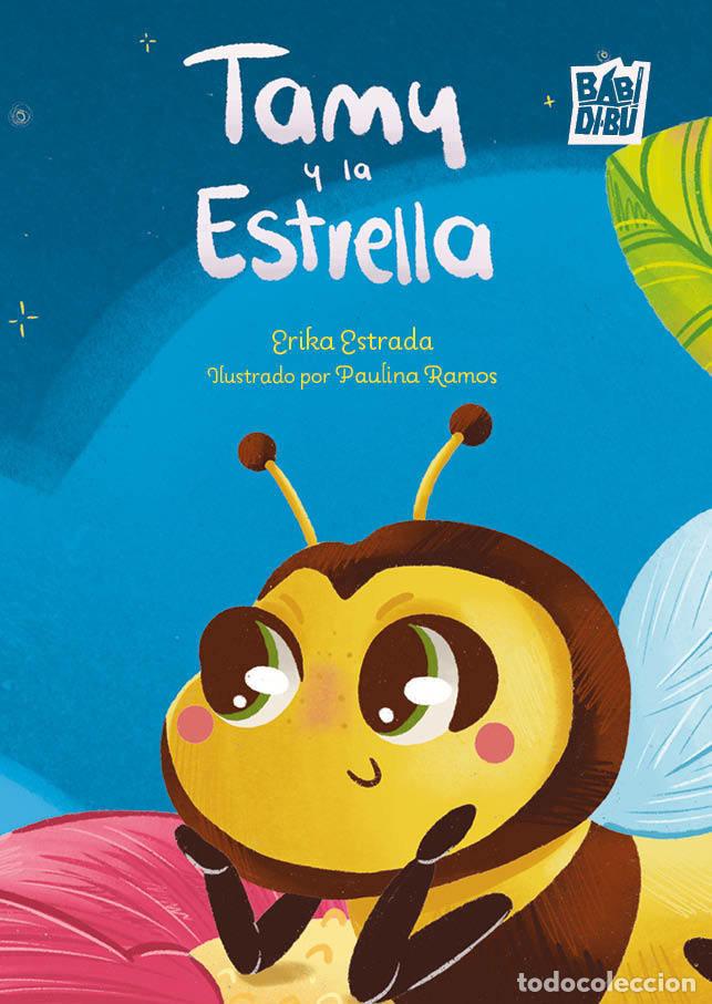 Livros: TAMY Y LA ESTRELLA - ESTRADA, ERIKA