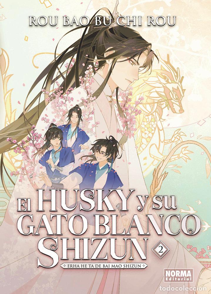 Libros: EL HUSKY Y SU GATO BLANCO SHIZUN 02 - ROU BAO BU CHI ROU