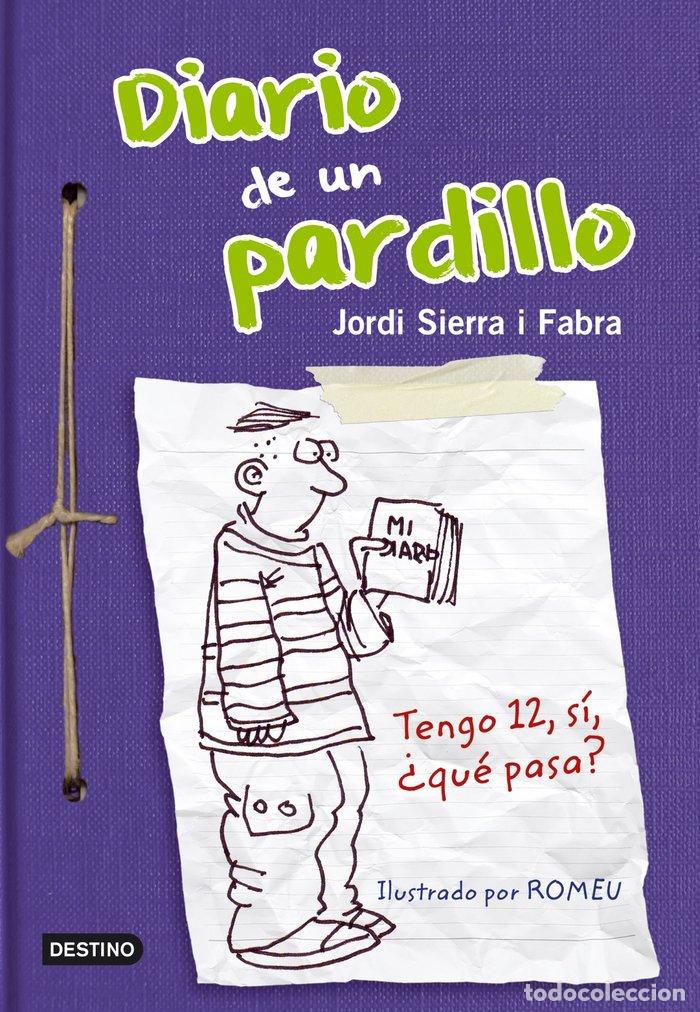 Libri: DIARIO DE UN PARDILLO - SIERRA I FABRA, JORDI