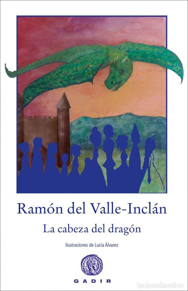 books: LA CABEZA DEL DRAGON - DEL VALLE-INCLAN, RAMON