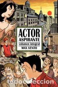 Livros: ACTOR ASPIRANTE VOLUMEN INTEGRAL - VENTO, MAX