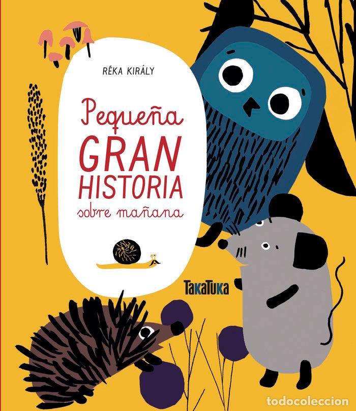 Livros: PEQUE&Ntilde;A GRAN HISTORIA SOBRE MA&Ntilde;ANA - KIRALY, REKA