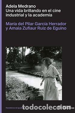 Livros: ADELA MEDRANO - GARCIA HERRADOR, MARIA DEL PILAR