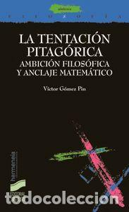 books: TENTACION PITAGORICA - GOMEZ PIN, VICTOR