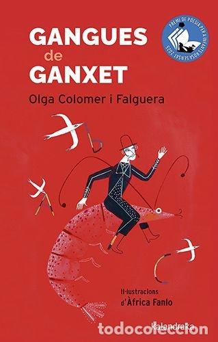 Livros: GANGUES DE GANXET - COLOMER I FALGUERA, OLGA