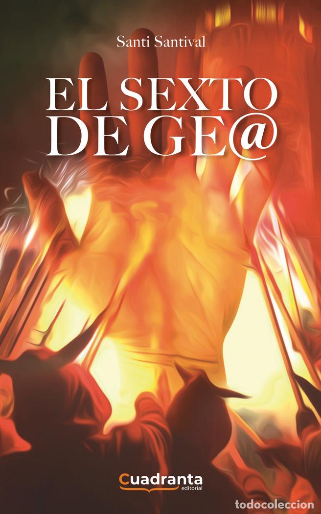 books: EL SEXTO DE GEA - SANTIVAL, SANTI