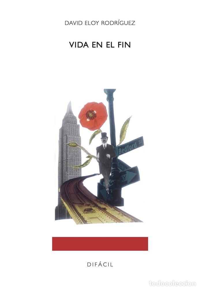 B&uuml;cher: VIDA EN EL FIN - RODRIGUEZ, DAVID ELOY