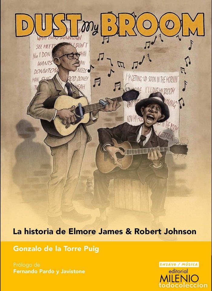 books: DUST MY BROOM - DE LA TORRE PUIG, GONZALO