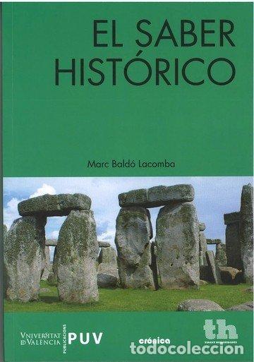 books: SABER HISTORICO,EL - BALDO LACOMBA, MARC