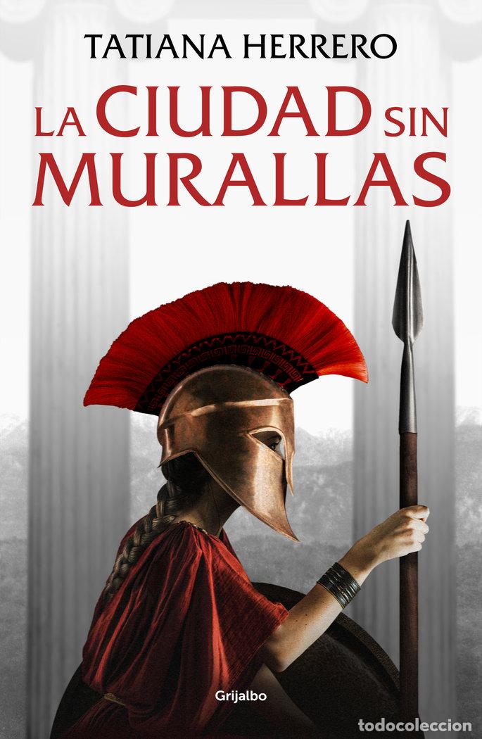 books: LA CIUDAD SIN MURALLAS - TATIANA HERRERO