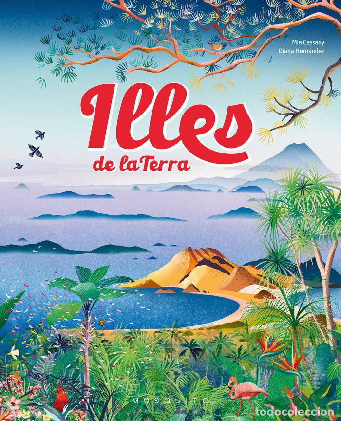 Libros: ILLES DE LA TERRA - CASSANY, MIA