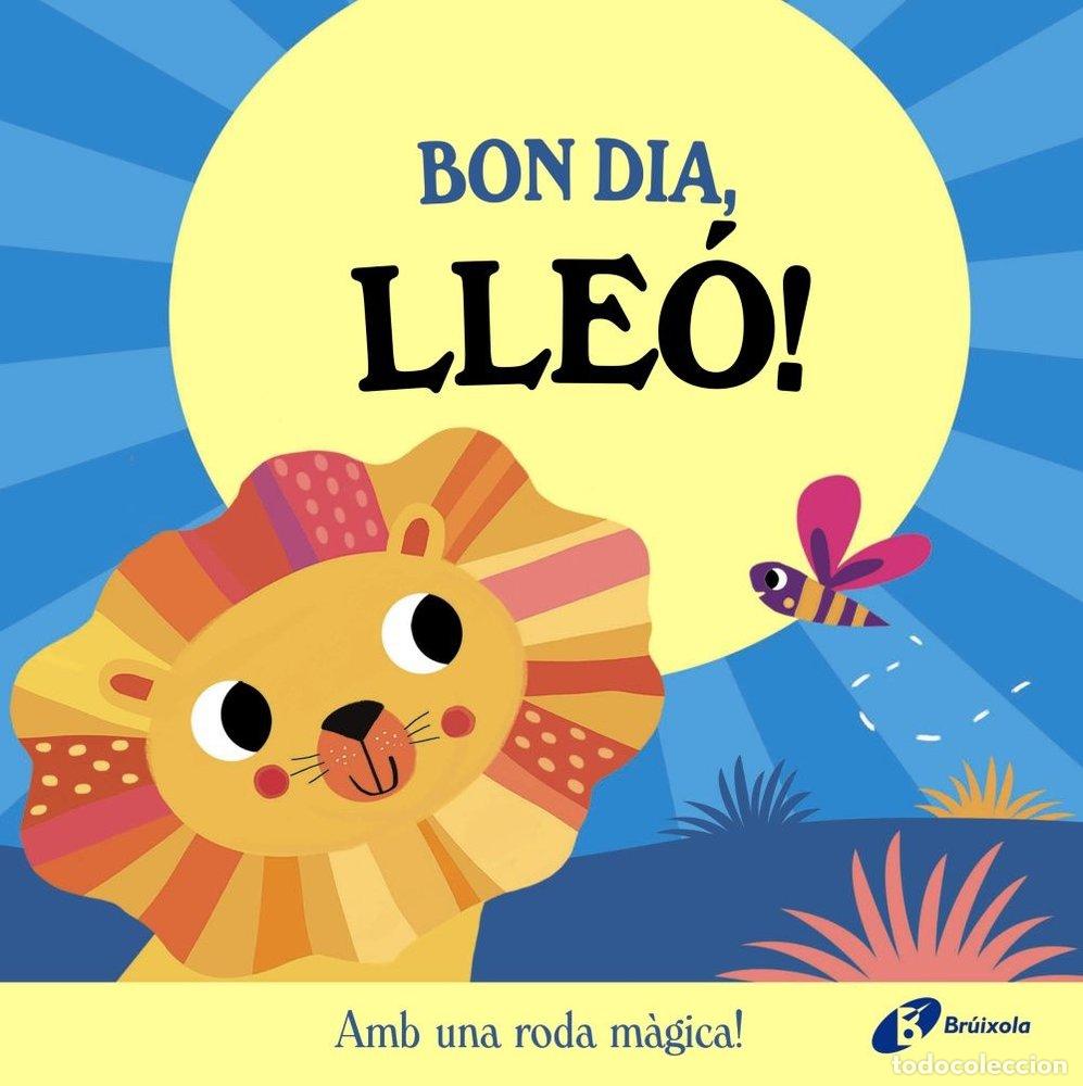 Livros: BON DIA LLEO - ABBOTT, ROB