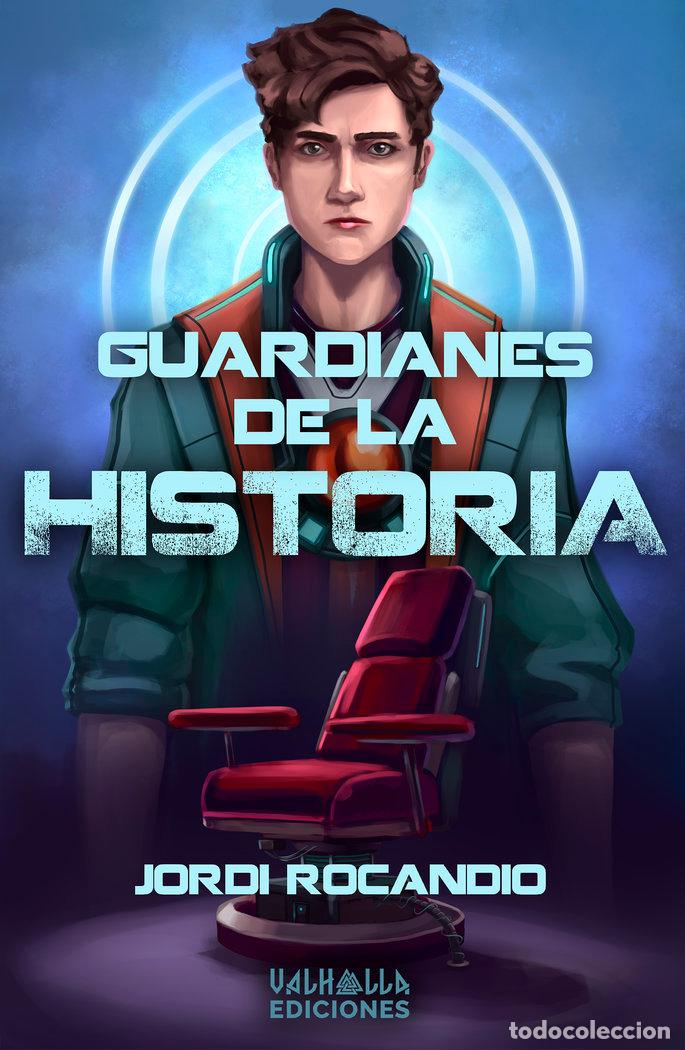 Libros: GUARDIANES DE LA HISTORIA - ROCANDIO, JORDI
