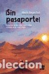 Livres: SIN PASAPORTE - BARGOS CUCO, ALBERTO
