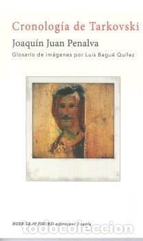 Livres: CRONOLOGIA DE TARKOVSKI - PENALVA, JOAQUIN JUAN