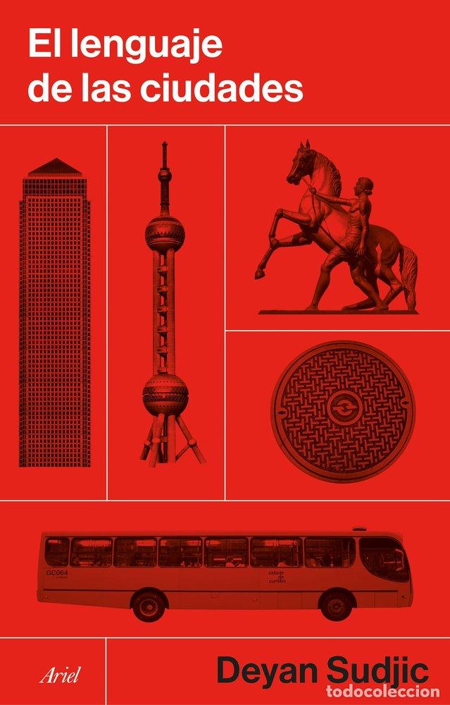 Libri: EL LENGUAJE DE LAS CIUDADES - DEYAN SUDJIC