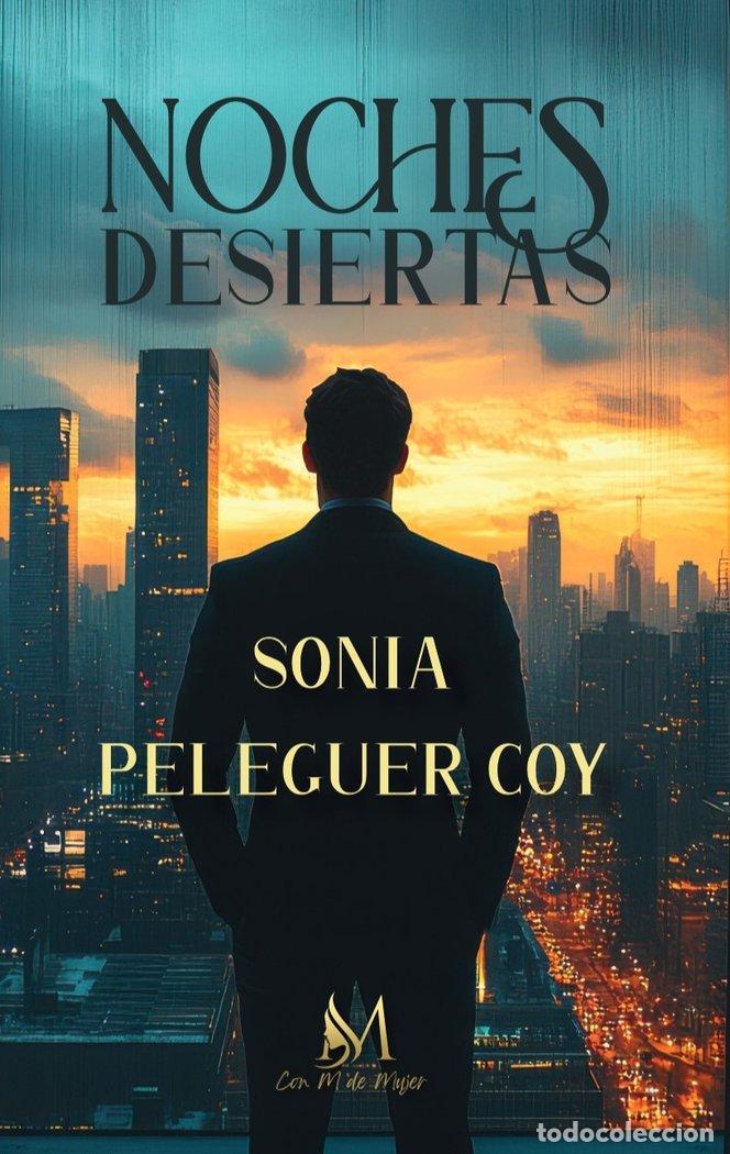 Livros: NOCHES DESIERTAS - PELEGUER COY, SONIA