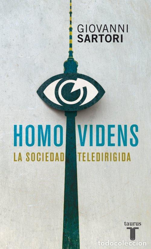 books: HOMO VIDENS LA SOCIEDAD TELEDIRIGIDA - SARTORI, GIOVANNI