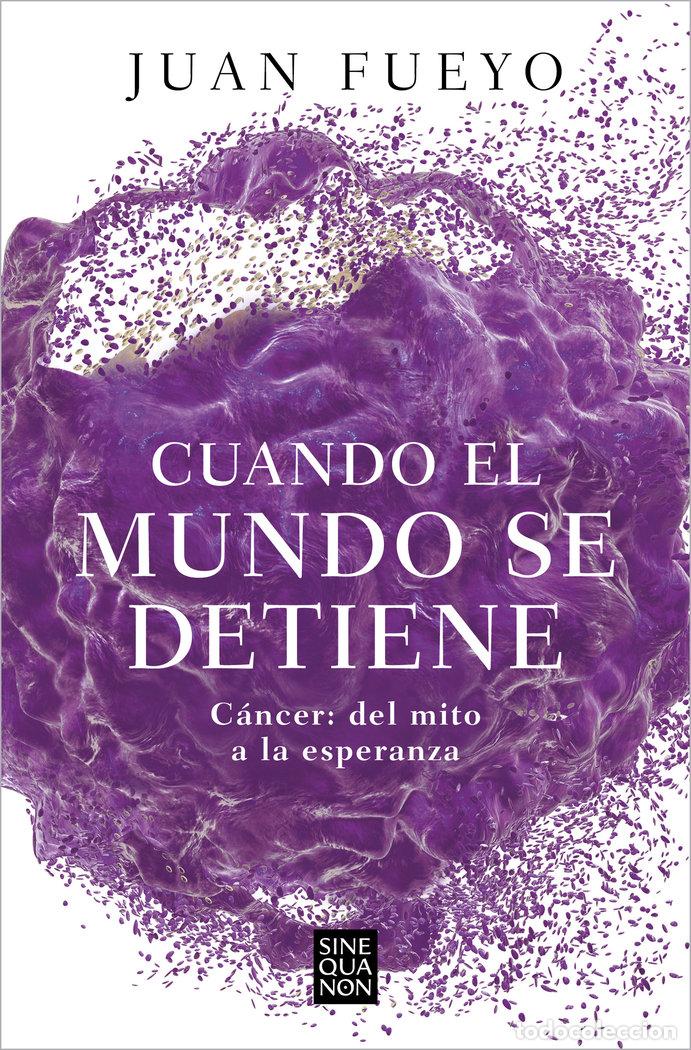 B&uuml;cher: CUANDO EL MUNDO SE DETIENE - JUAN FUEYO