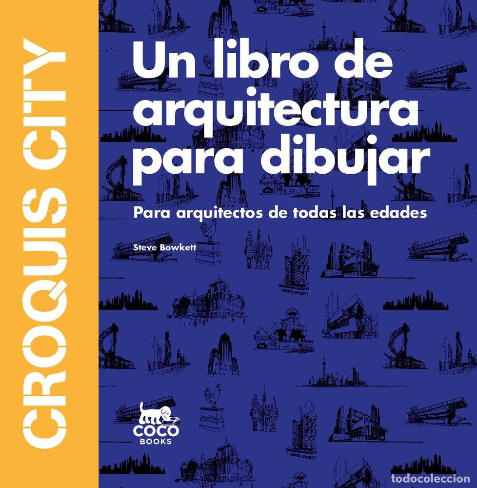 Libros: CROQUIS CITY - Bowkett, Steve