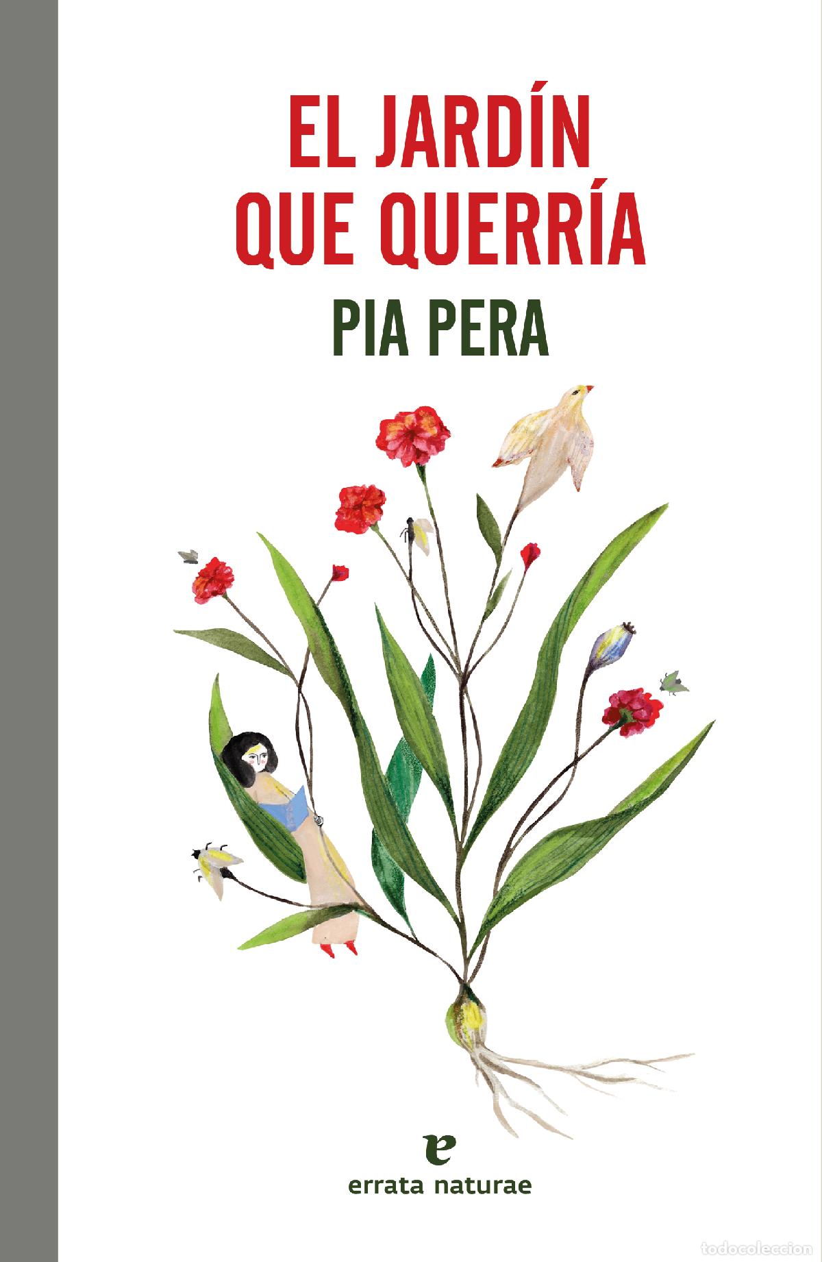 Libros: El jard&iacute;n que querr&iacute;a - Pera, Pia - Foto 1