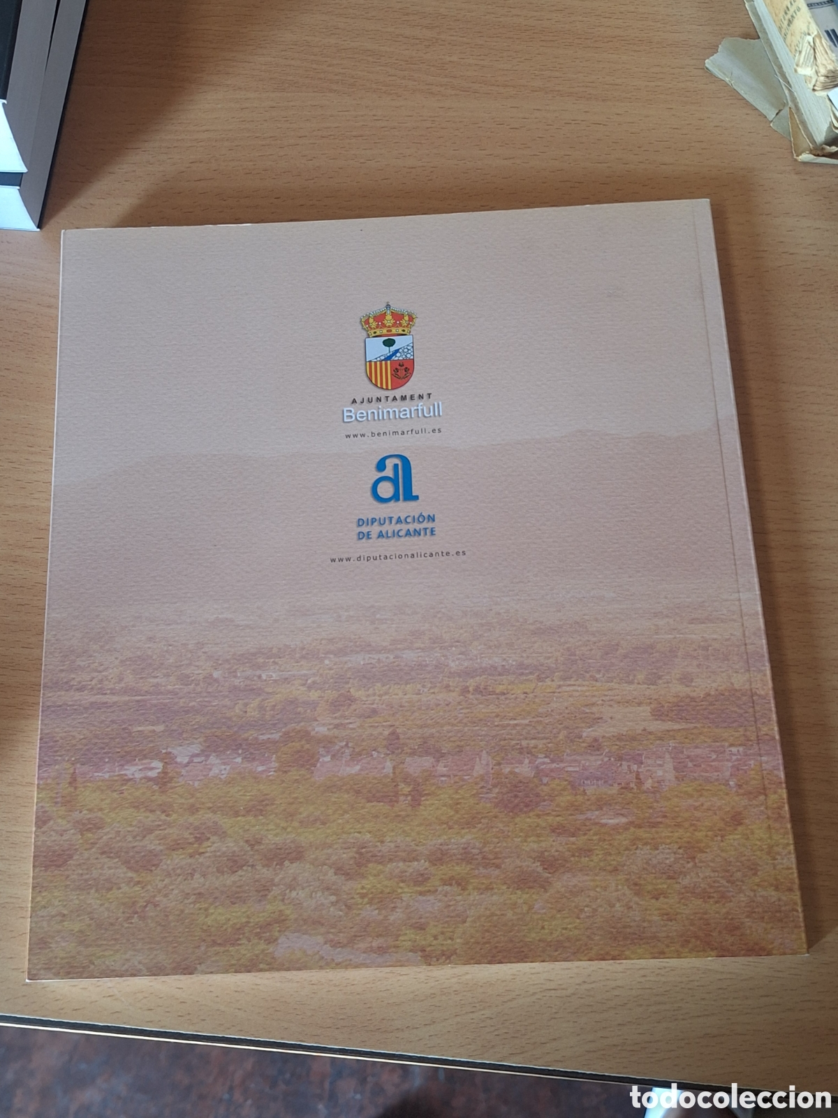 Libros: La il&bull;lusi&oacute; dun sentiment. Benimarfull 1663 - 2013 - Foto 3
