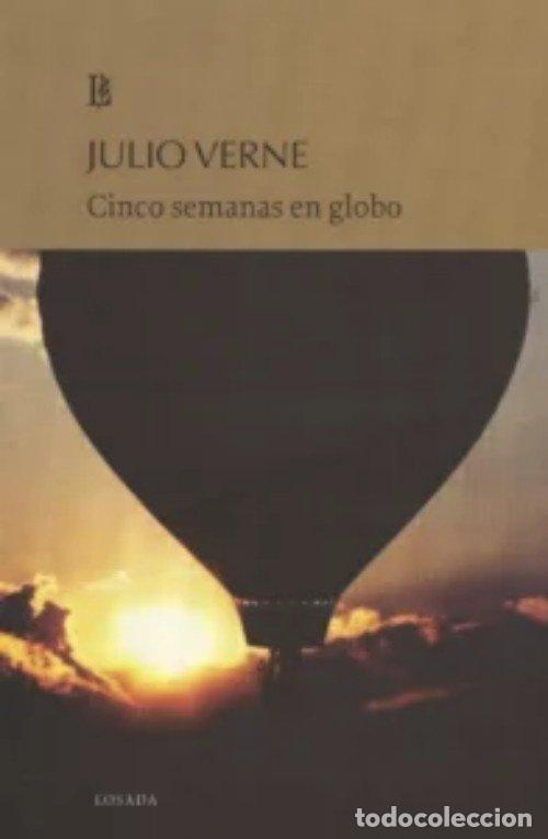 Libros: CINCO SEMANAS EN GLOBO - VERNE, JULIO