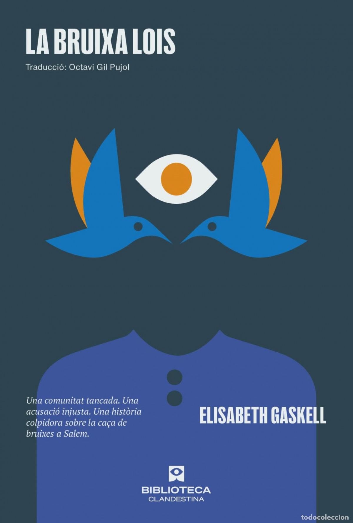 Livros: LA BRUIXA LOIS - Elizabeth Gaskell