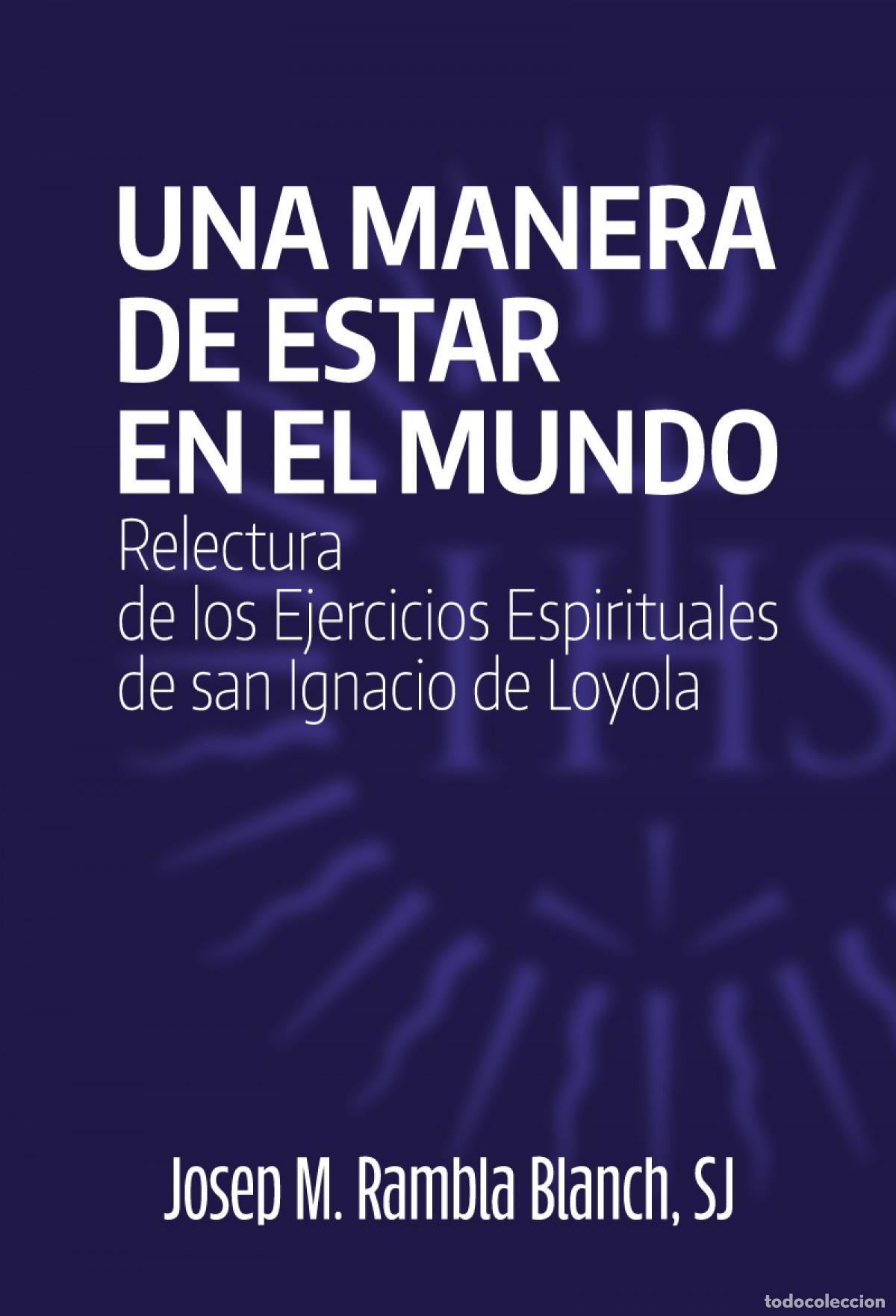 Livros: UNA MANERA DE ESTAR EN EL MUNDO - Rambla, Josep M