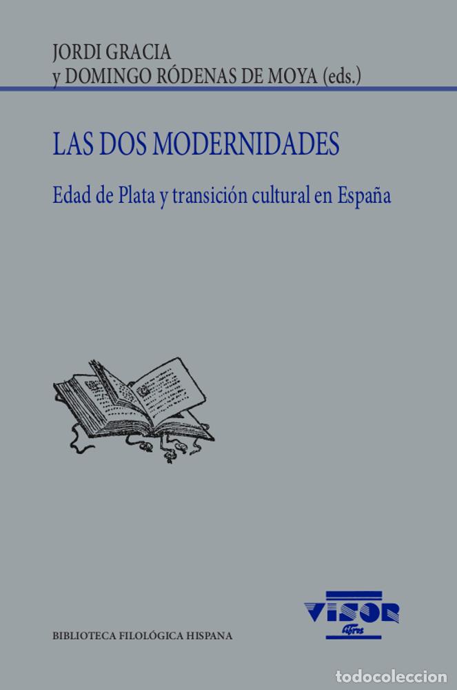 books: LAS DOS MODERNIDADES - Gracia, Jordi
