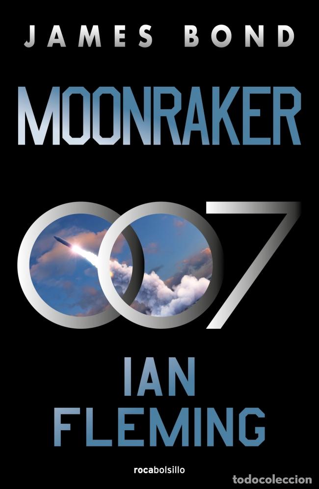 Libros: MOONRAKER. JAMES BOND - Fleming, Ian