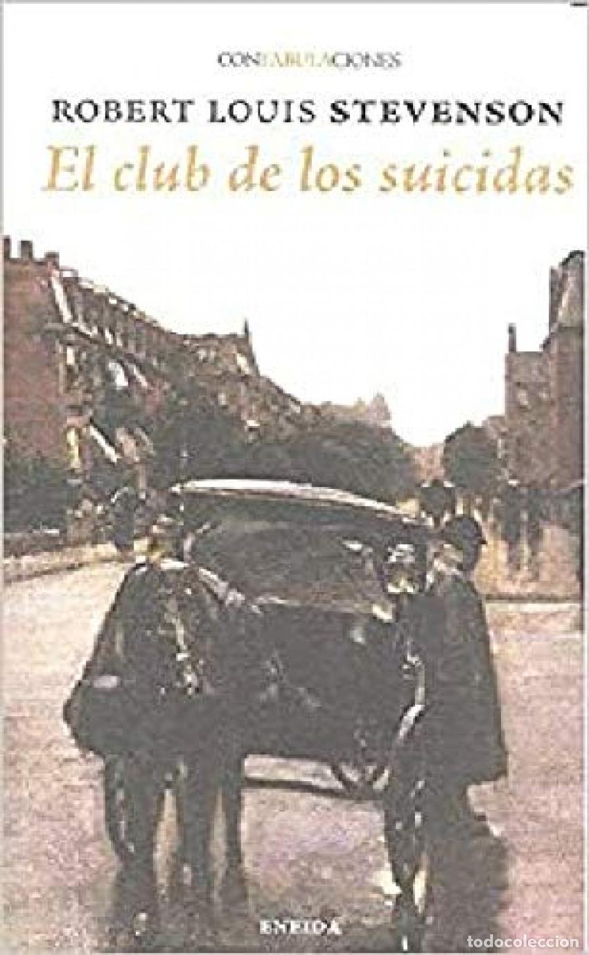 Libros: EL CLUB DE LOS SUICIDAS - STEVENSON, ROBERT LOUIS