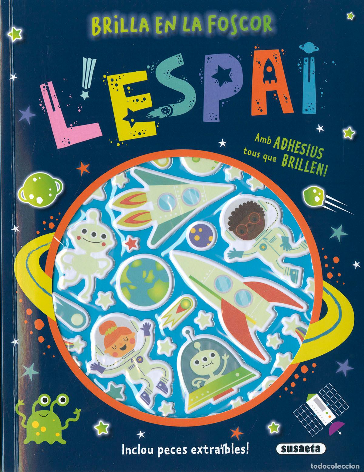 Libros: L'ESPAI - ADHESIUS QUE BRILLEN - Ediciones, Susaeta