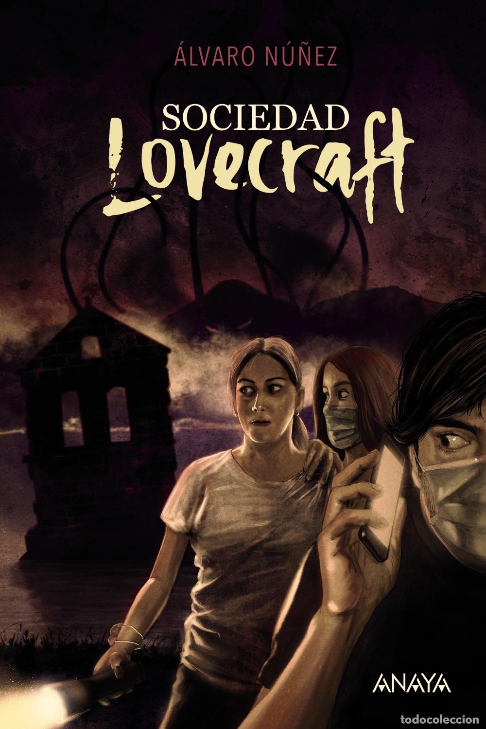 Libros: SOCIEDAD LOVECRAFT - N&uacute;&ntilde;ez, &Aacute;lvaro