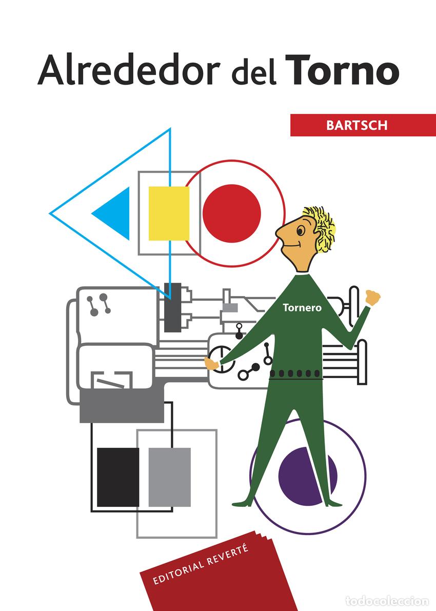 Livros: ALREDEDOR DEL TORNO - Bartsch, Walter