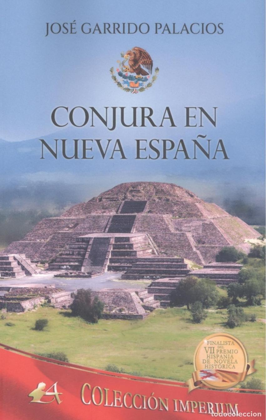 Libros: CONJURA EN NUEVA ESPA&Ntilde;A - GARRIDO PALACIOS, JOSE