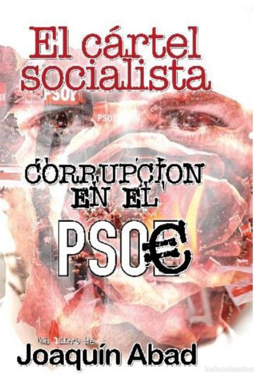 Libros: EL C&Aacute;RTEL SOCIALISTA - Abad, Joaquin