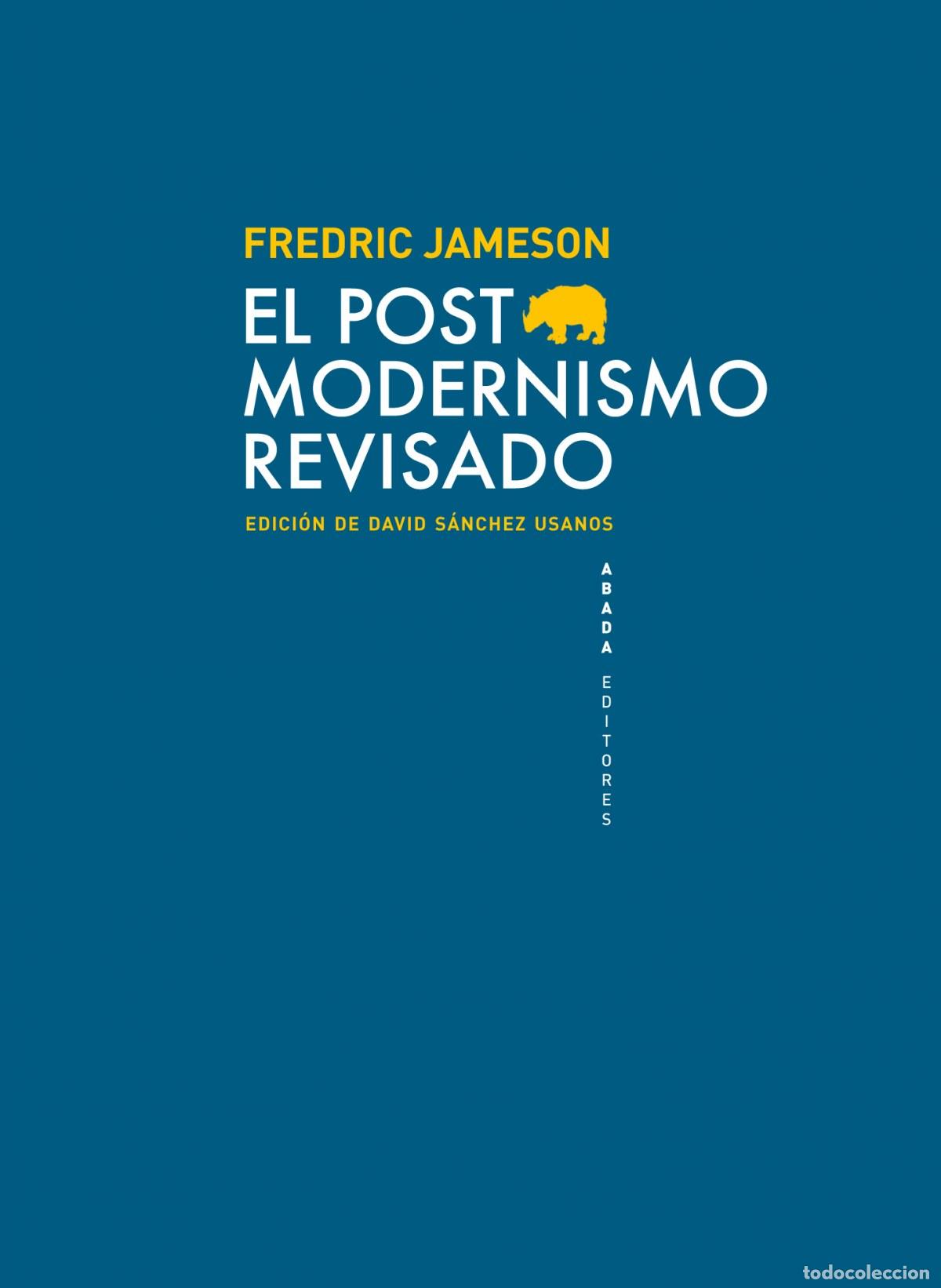 Libros: EL POSTMODERNISMO REVISADO - JAMESON, FREDERIC