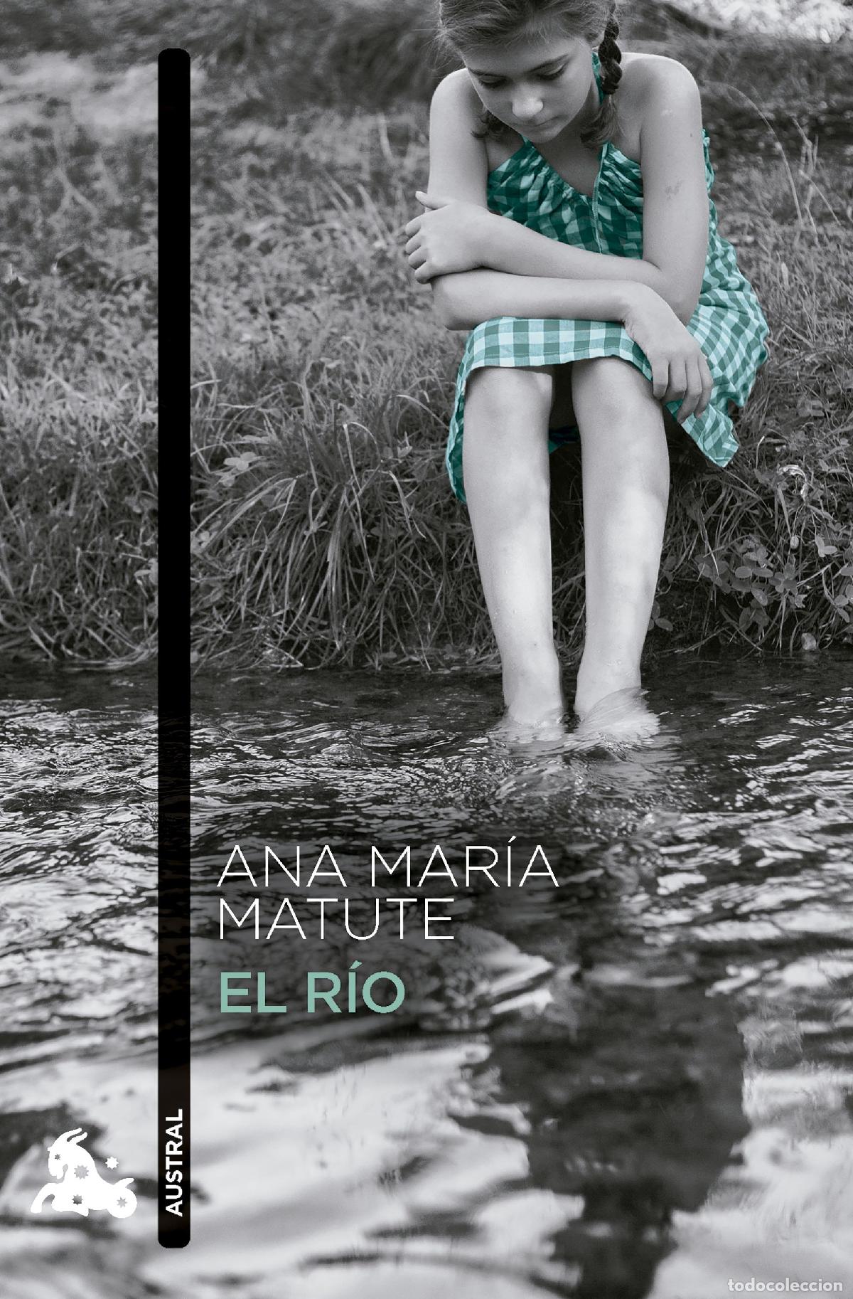 Libros: EL R&Iacute;O - Matute, Ana Mar&iacute;a