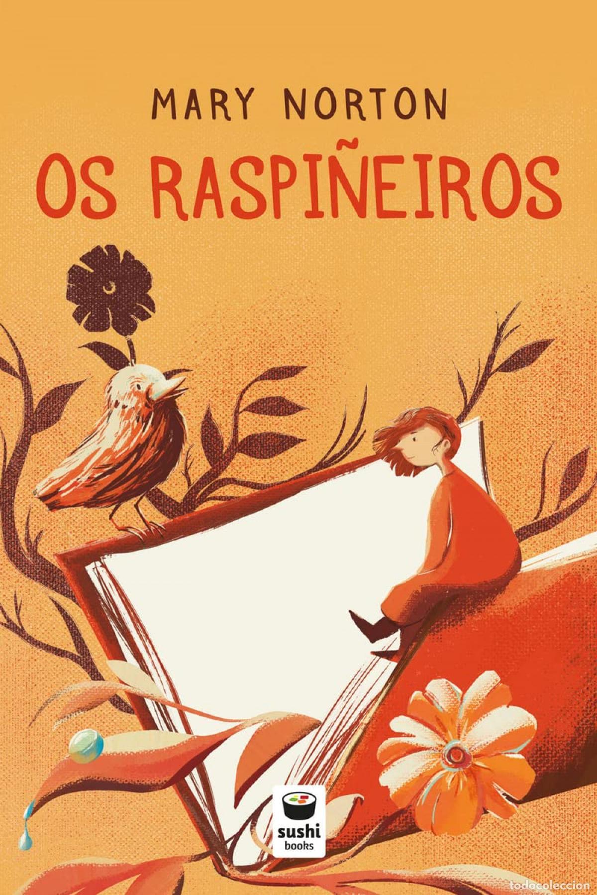Libros: OS RASPI&Ntilde;EIROS - Norton, Mary